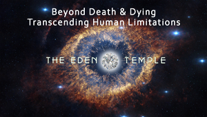 Beyond Death & Dying
