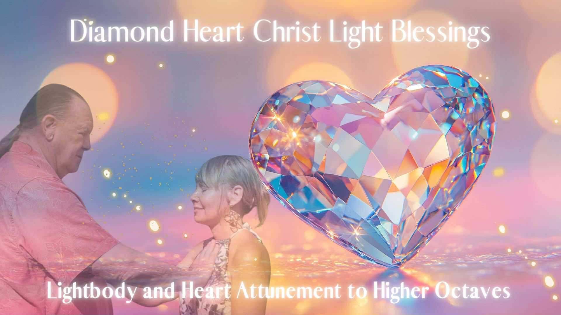 Diamond Heart Light Blessings