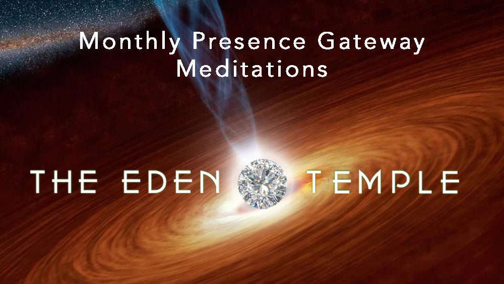 Monthly Gateway Presence Meditation